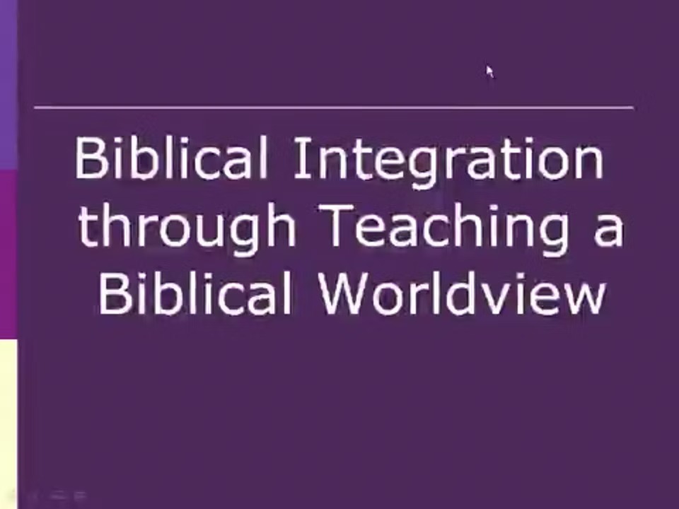 Biblical Integration Through Teaching Biblical Worldview (Cultural Background of the Bible)-1