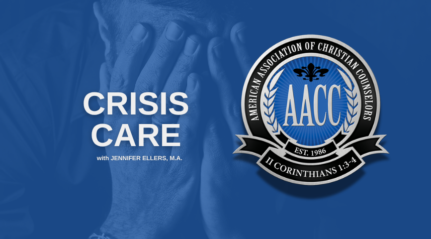 American Association Christian Counselors: Crisis Care 